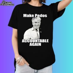 Trump Epstein Pedophile Make Pedos Accountable Again Shirt