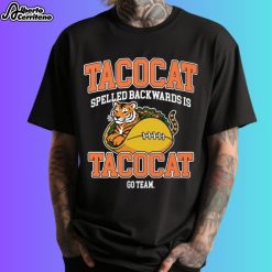 Cincinnati Bengals Tacocat Spelled Backwards Is Tacocat Go Team Shirt