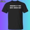 Detroit Pride Breathe If You Hate Green Bay Shirt