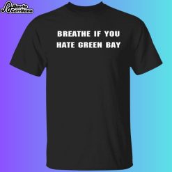 Detroit Pride Breathe If You Hate Green Bay Shirt