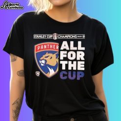 Florida Panthers 2025 Stanley Cup Champions All For The Cup Shirt