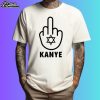 Fuck Kanye Shirt