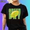 Green Bay I Drunk Too Much At Lambeau And Woke Up On Lafleur Football Shirt