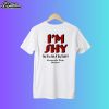 I'm Shy But I've Got A Big Dick Puerto Vallarta Mexico Shirt