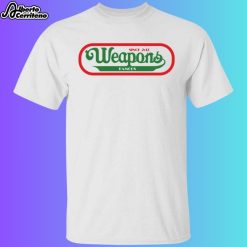 Weapons Famous Hot Dogs Shirt