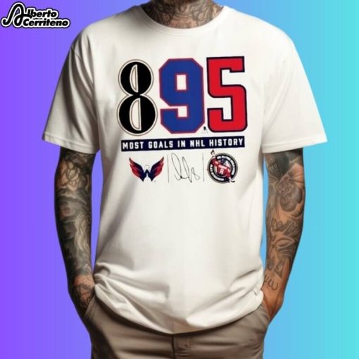 Alexander Ovechkin Washington Capitals Most Goal In Nhl History Of 895 Shirt