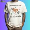 Despite Appearances Things Are Not Okie Dokie I'm Afraid Shirt