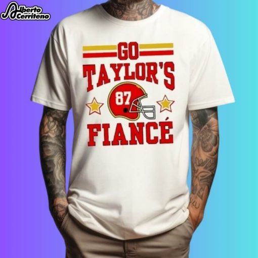 Go Taylor's Fiance Kc Chiefs Taylor And Travis Engagement Shirt